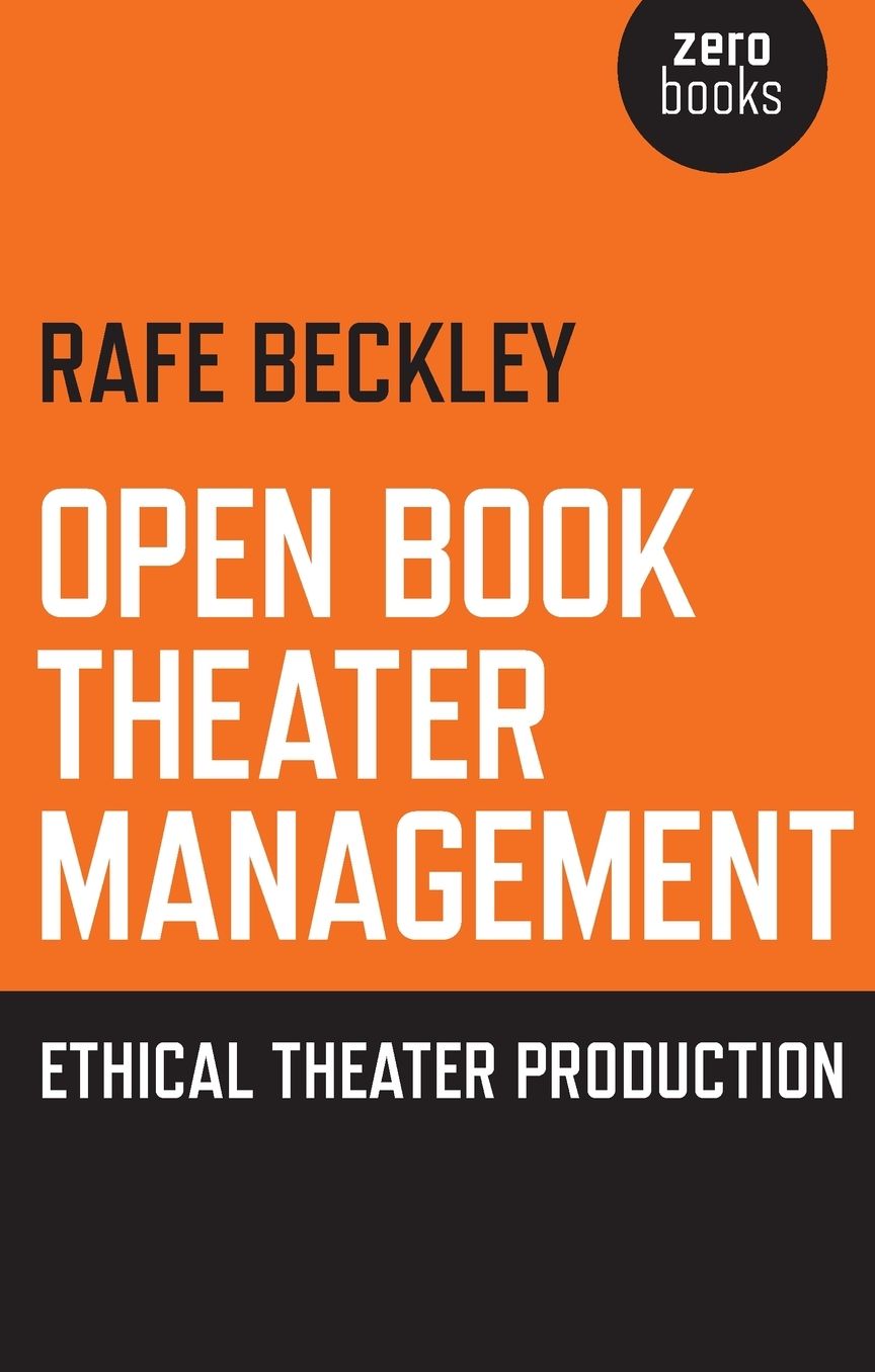 Open Book Theater Management: Ethical Theater Production