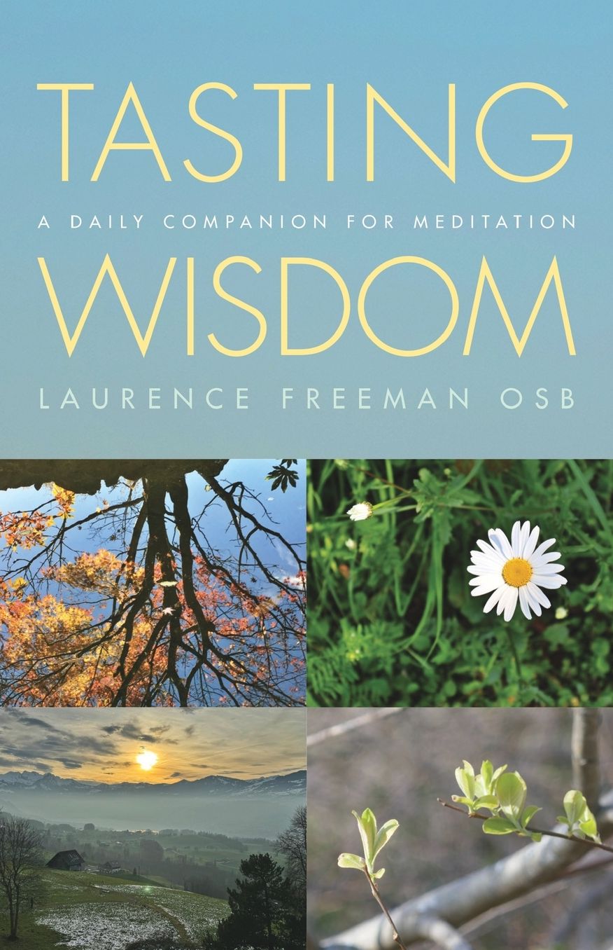 Tasting Wisdom: A daily companion for meditation