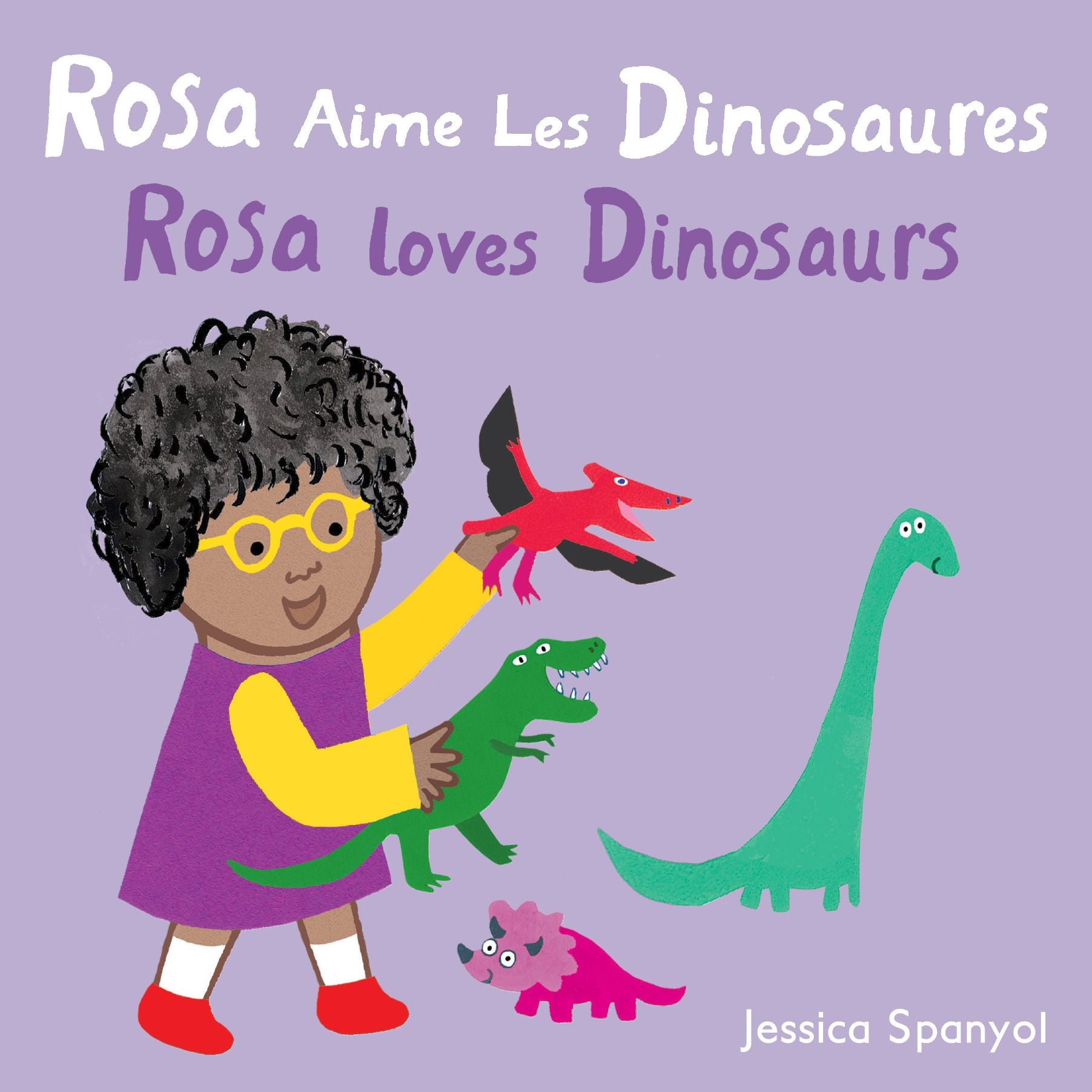 Rosa Aime Les Dinosaures / Rosa loves Dinosaurs (French Bilingual Edition)