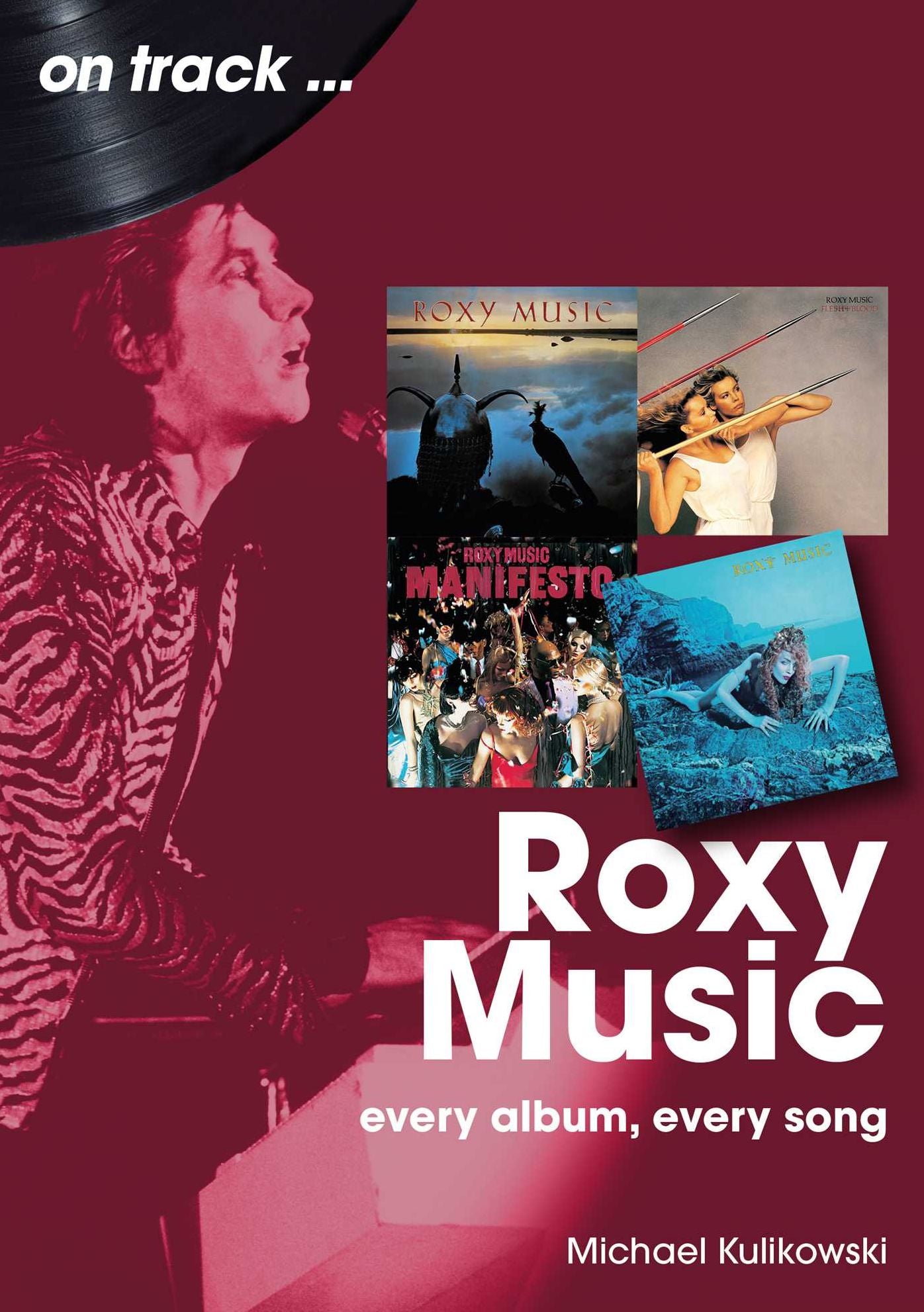 Roxy Music: Every Album, Every Song