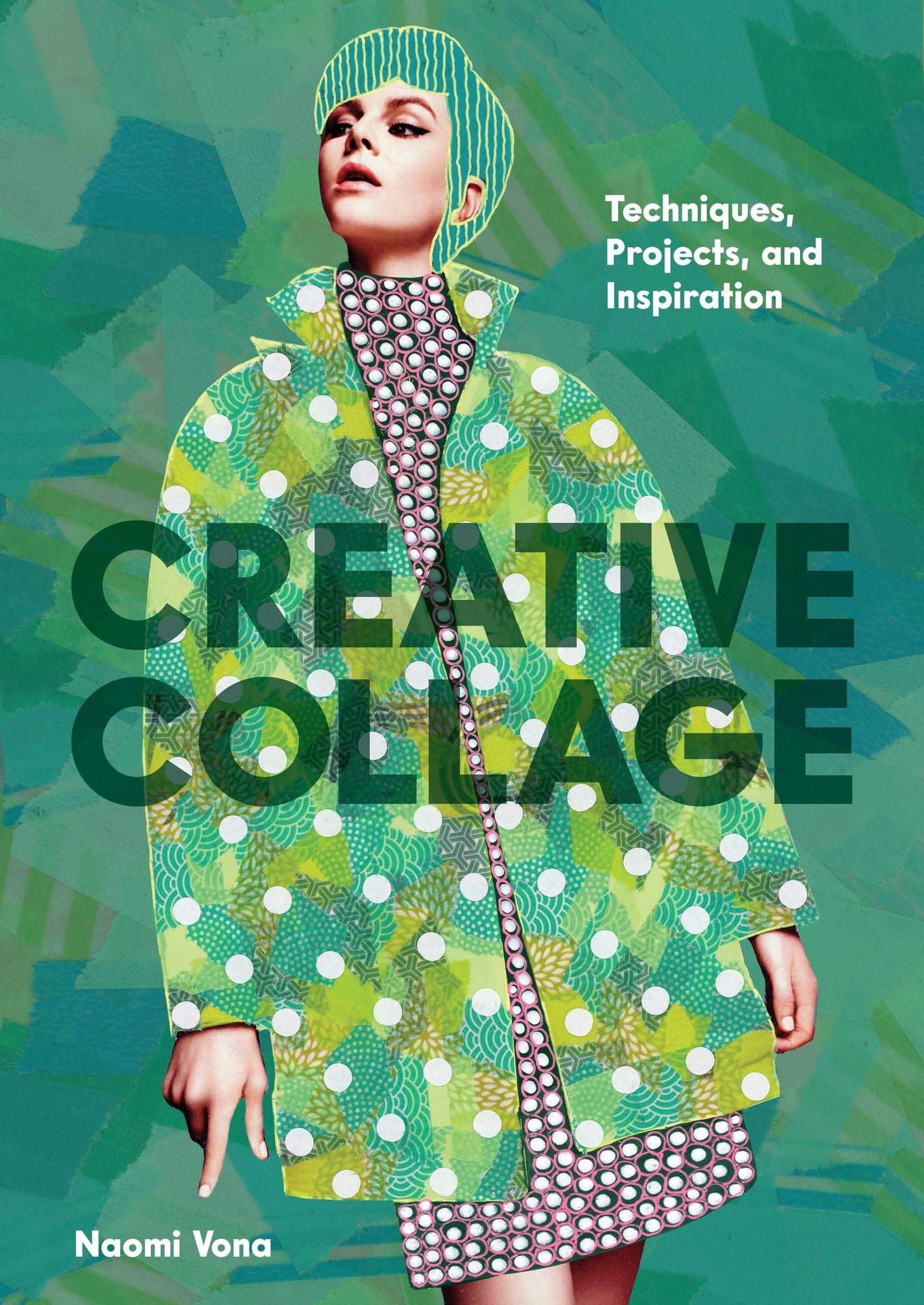 Creative Collage: Techniques, Projects, and Inspiration