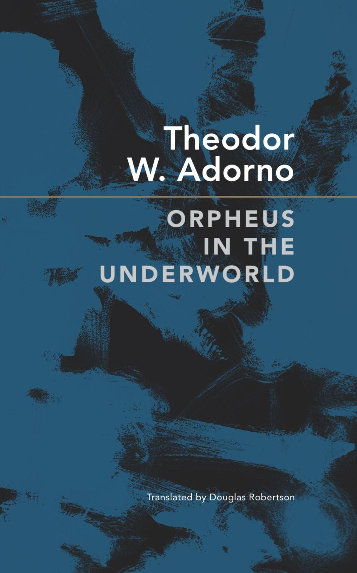 Orpheus in the Underworld: Essays on Music and Its Mediation