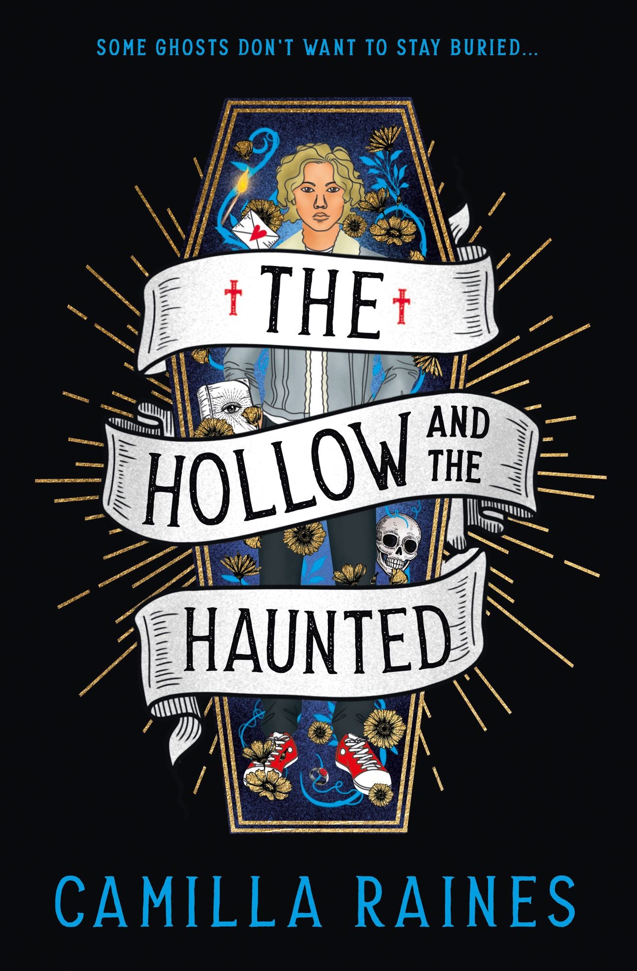 The Hollow and the Haunted: The First of The Hollow and the Haunted duology