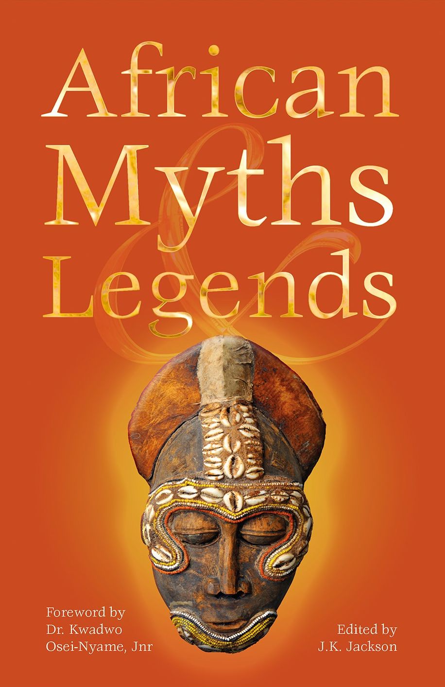 African Myths & Legends B&N Edition