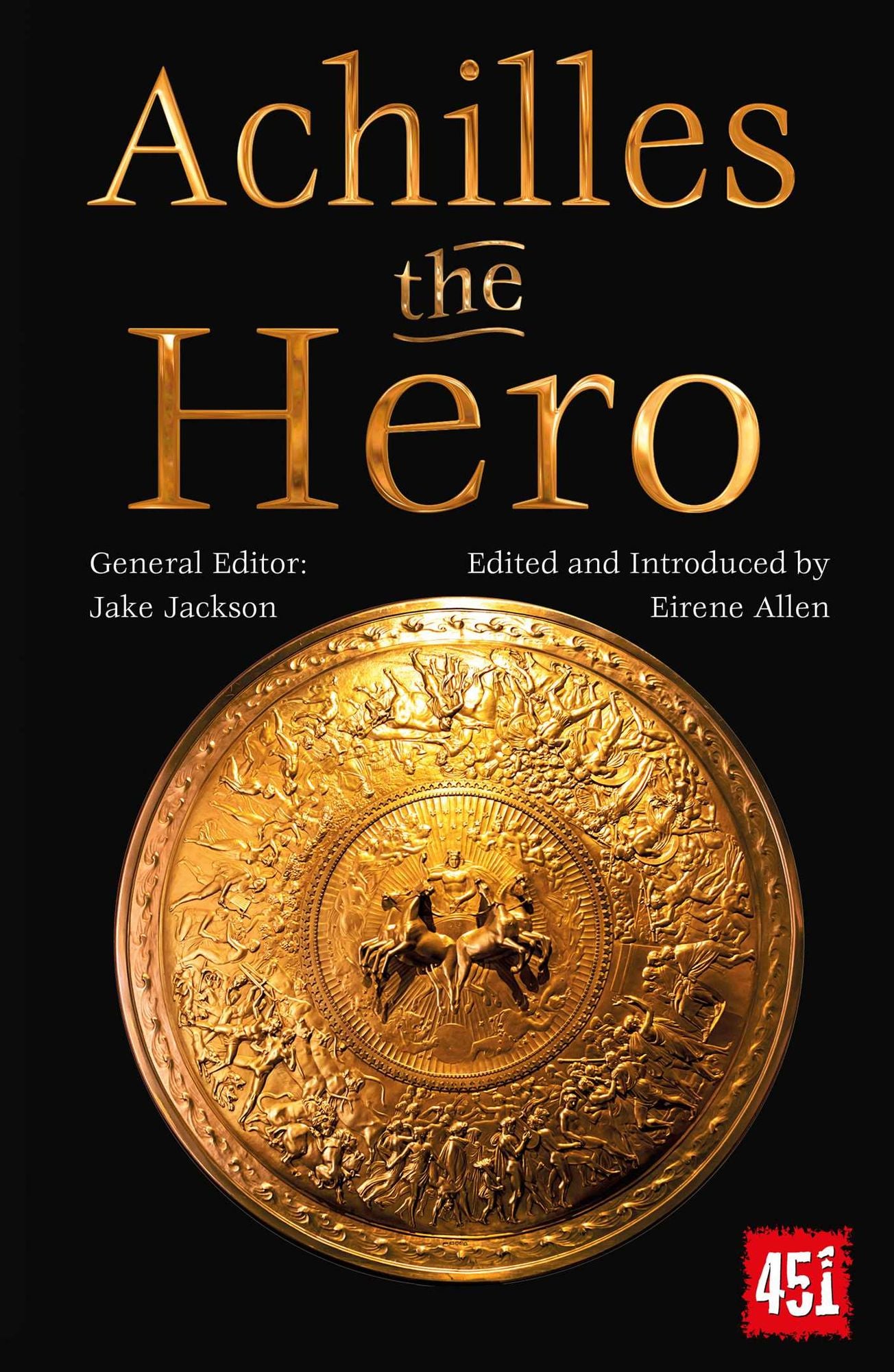 Achilles the Hero: Epic and Legendary Leaders