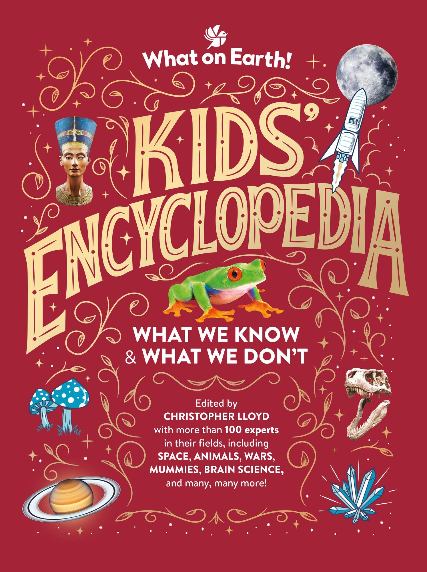 What on Earth! Kids' Encyclopedia: Updated Edition - What We Know & What We Don't