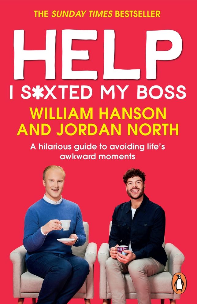 Help I S*xted My Boss: A hilarious guide to avoiding life's awkward moments