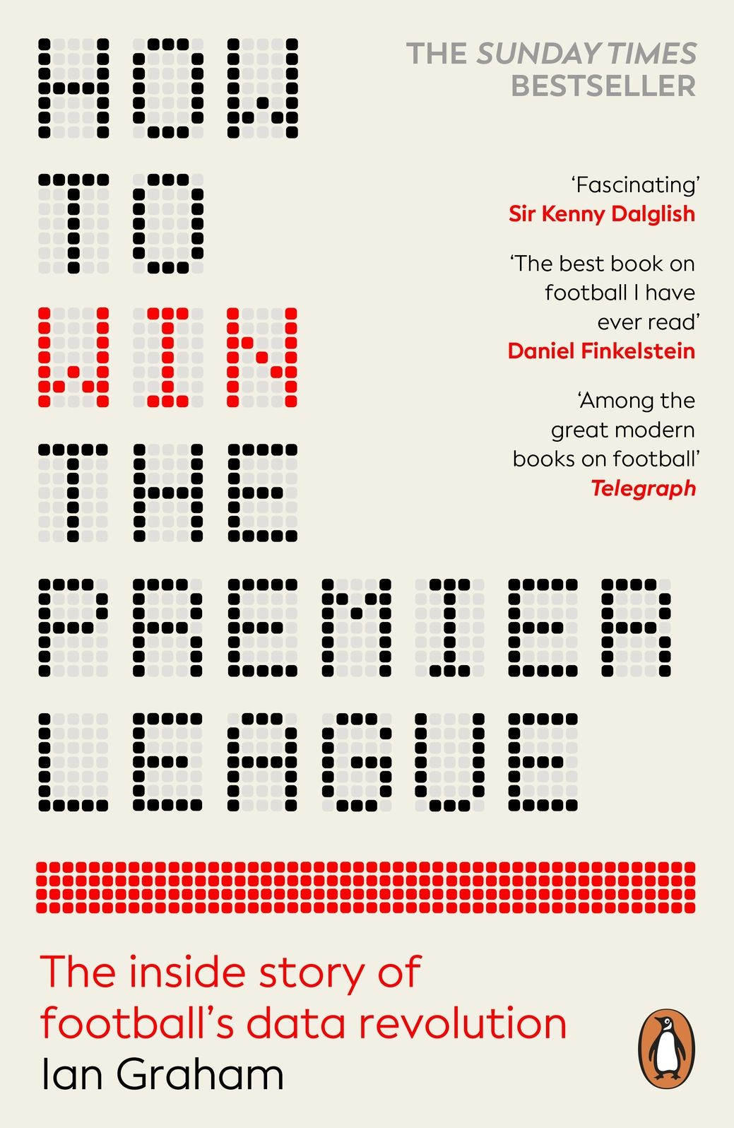 How to Win the Premier League: The Inside Story of Football's Data Revolution