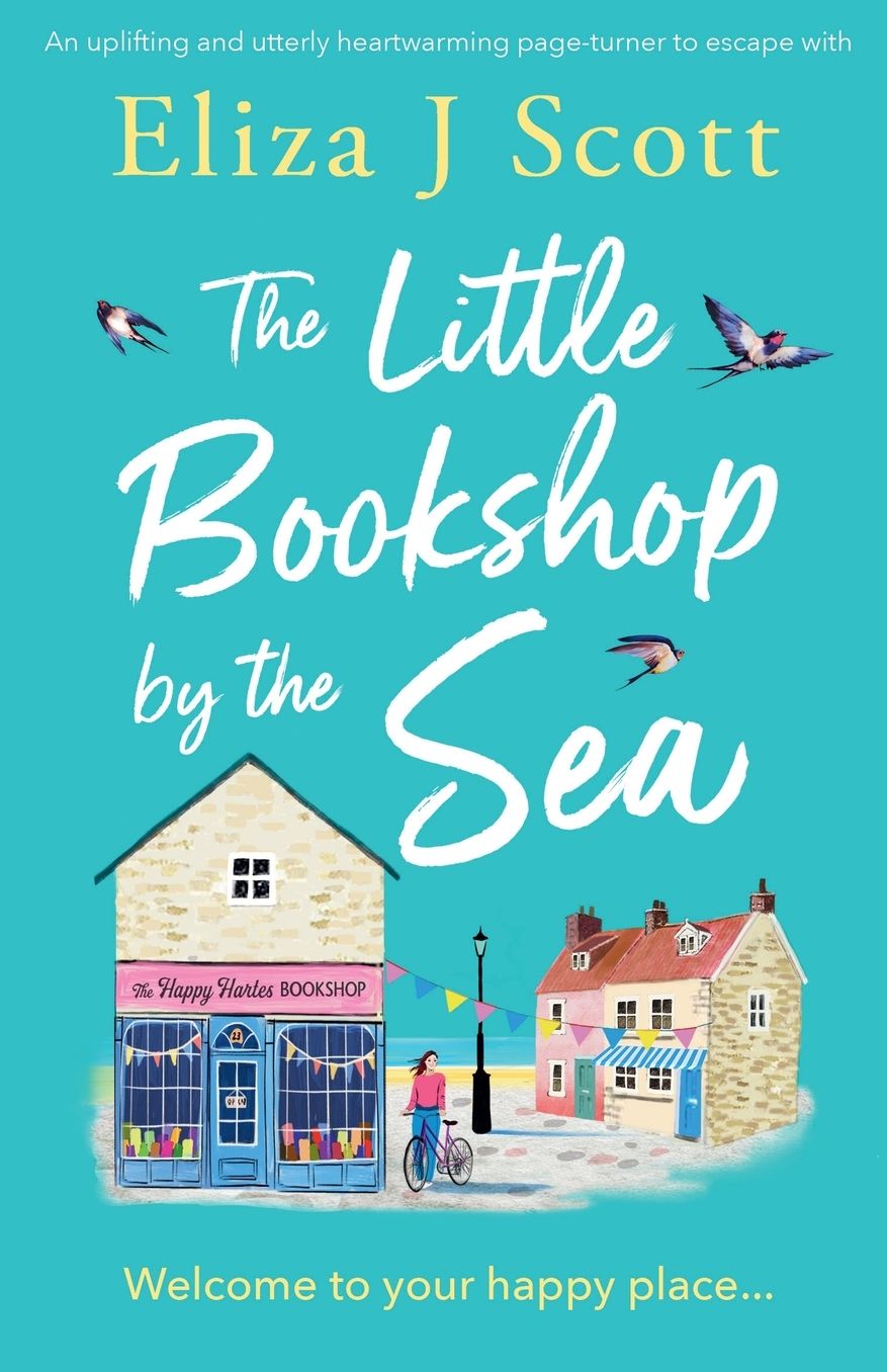 The Little Bookshop by the Sea: An uplifting and utterly heartwarming page-turner to escape with