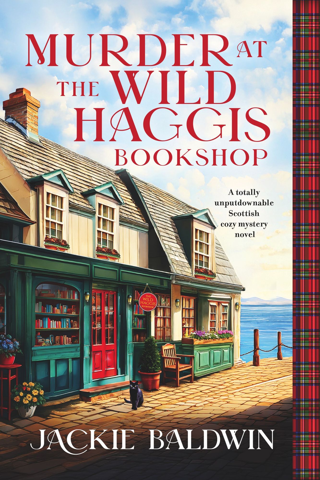 Murder at the Wild Haggis Bookshop: A totally unputdownable Scottish cozy mystery novel