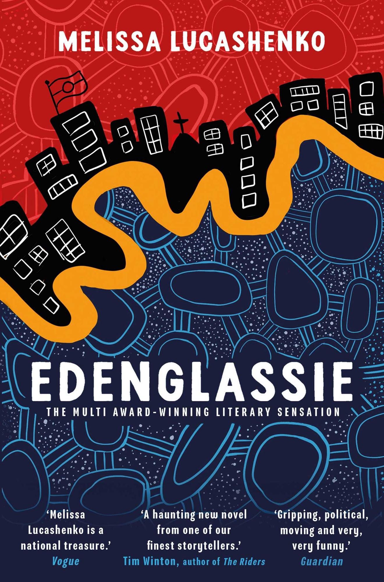Edenglassie: TWO UNFORGETTABLE STORIES. TWO FAMILIES. TWO HUNDRED YEARS OF HISTORY