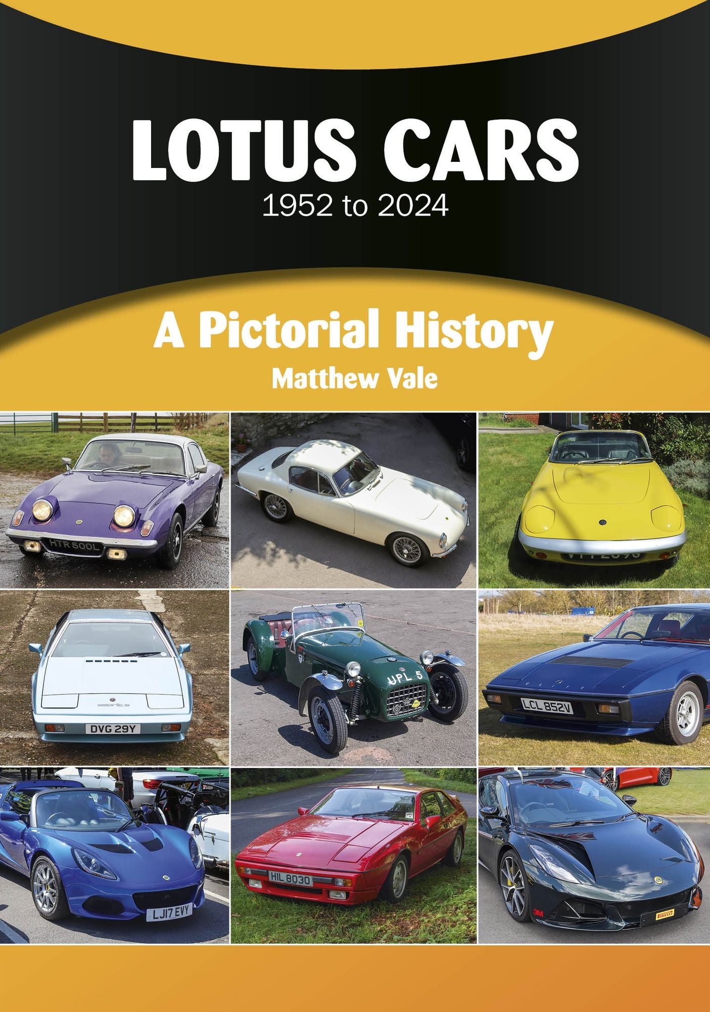 Lotus Cars 1952 to 2024: A Pictorial History