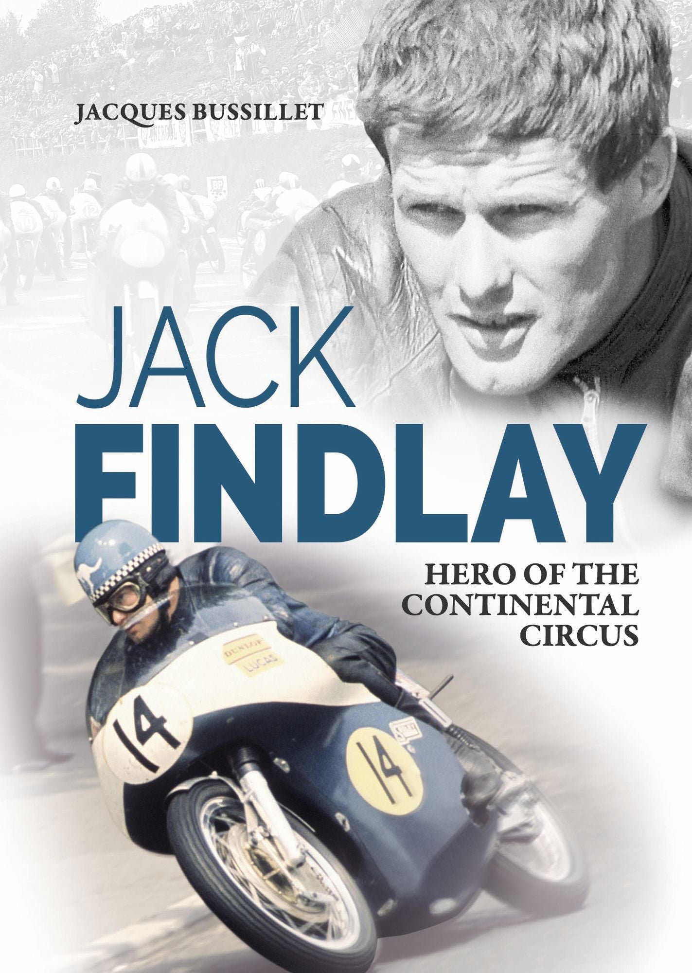 Jack Findlay: Hero of the Continental Circus