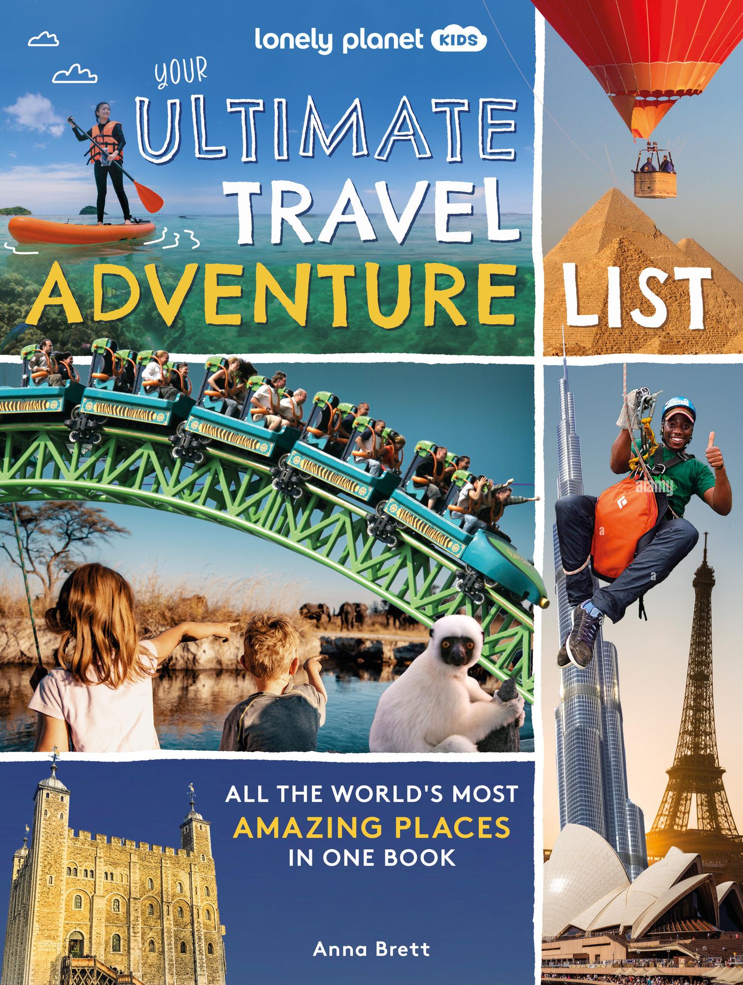 Lonely Planet Kids Your Ultimate Travel Adventure List: 100 Adorable Creatures Meet Fluffy Pandas, Penguin Chicks, Pygmy Possums & More Discover Fun Facts & Beautiful Photos
