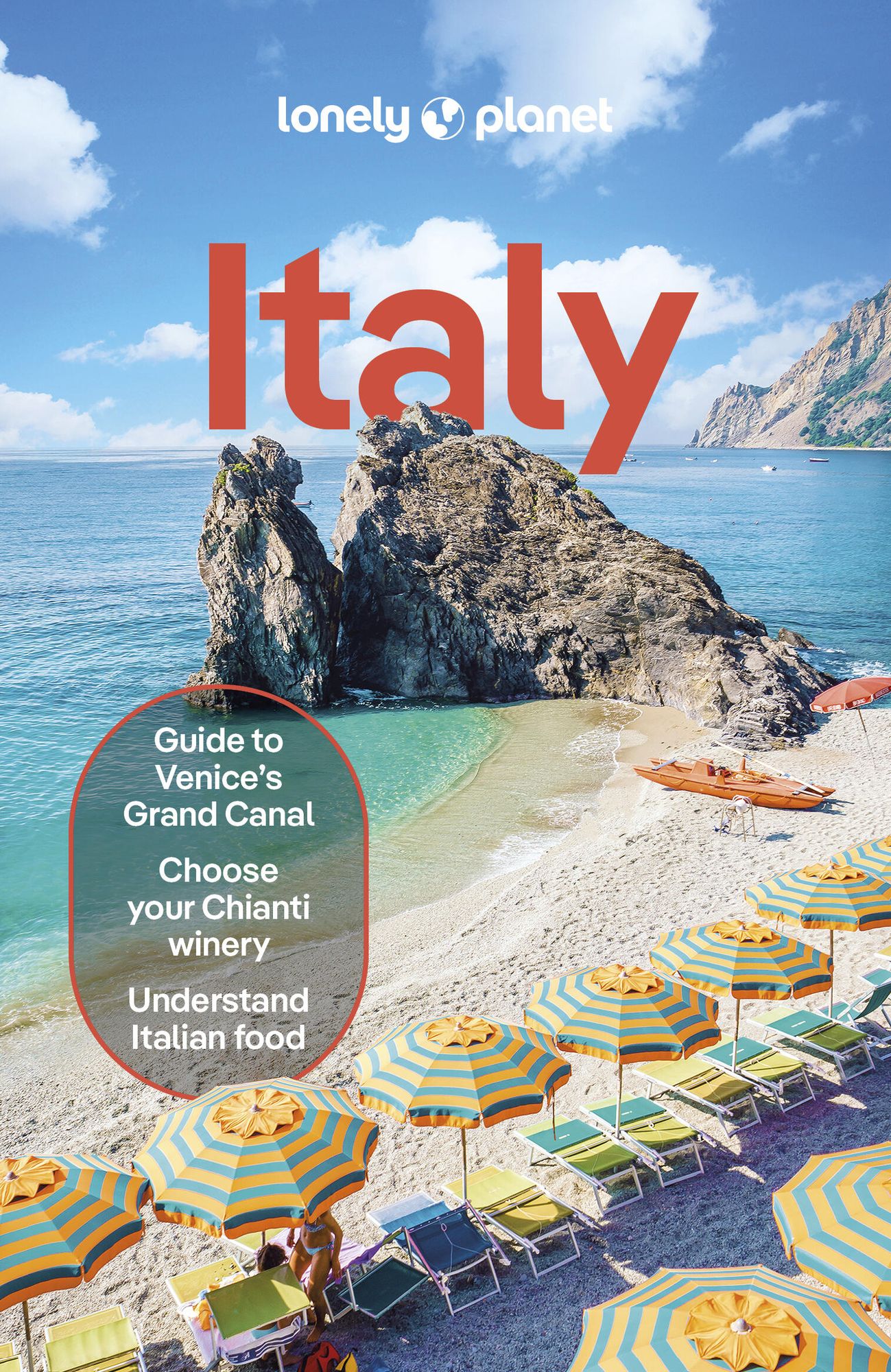 Lonely Planet Italy: 2025 - 2026 Travel Guide Plan the Trip of a Lifetime Detailed Itineraries & Maps Insider Tips Covers Rome, Milan & the Lakes, Venice, Tuscany and more