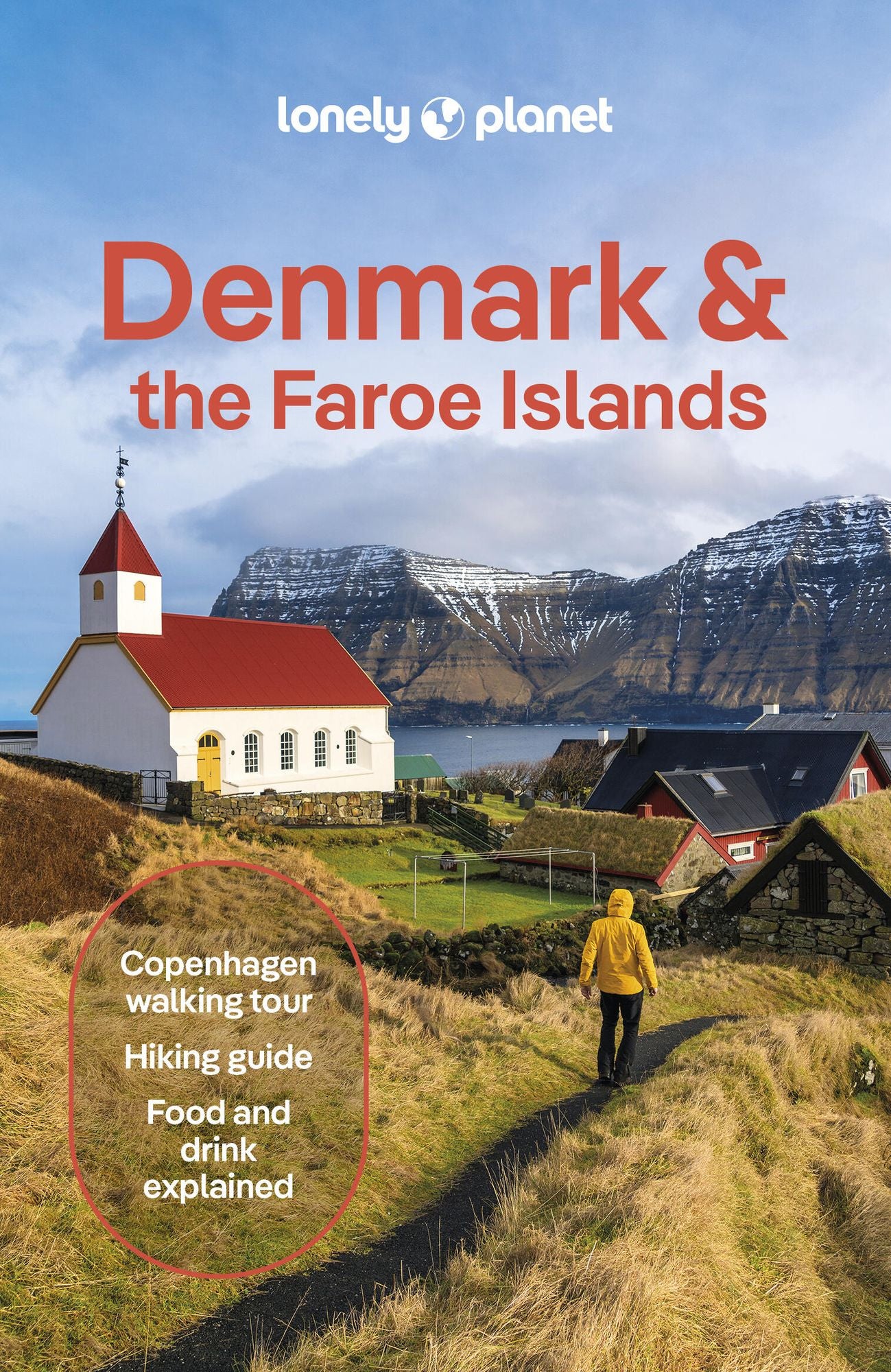 Lonely Planet Denmark & the Faroe Islands: Plan the Trip of a Lifetime Detailed Itineraries & Maps Insider Tips Covers Copenhagen, Zealand, Bornholm & the South Sea Islands and more