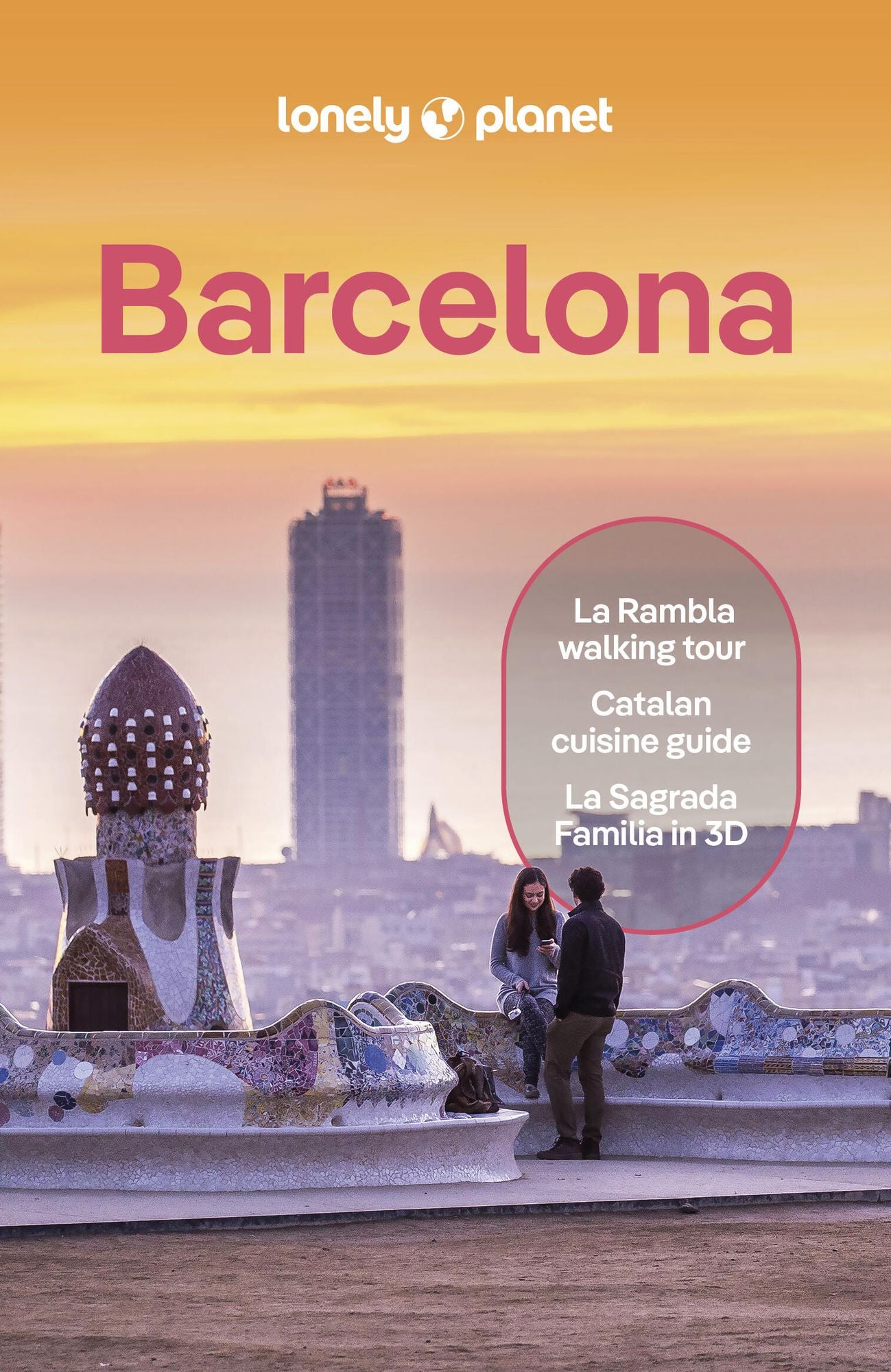 Lonely Planet Barcelona: Plan the Trip of a Lifetime Detailed Itineraries & Maps Insider Tips Covers La Rambla, Barri Gotic, El Born and more