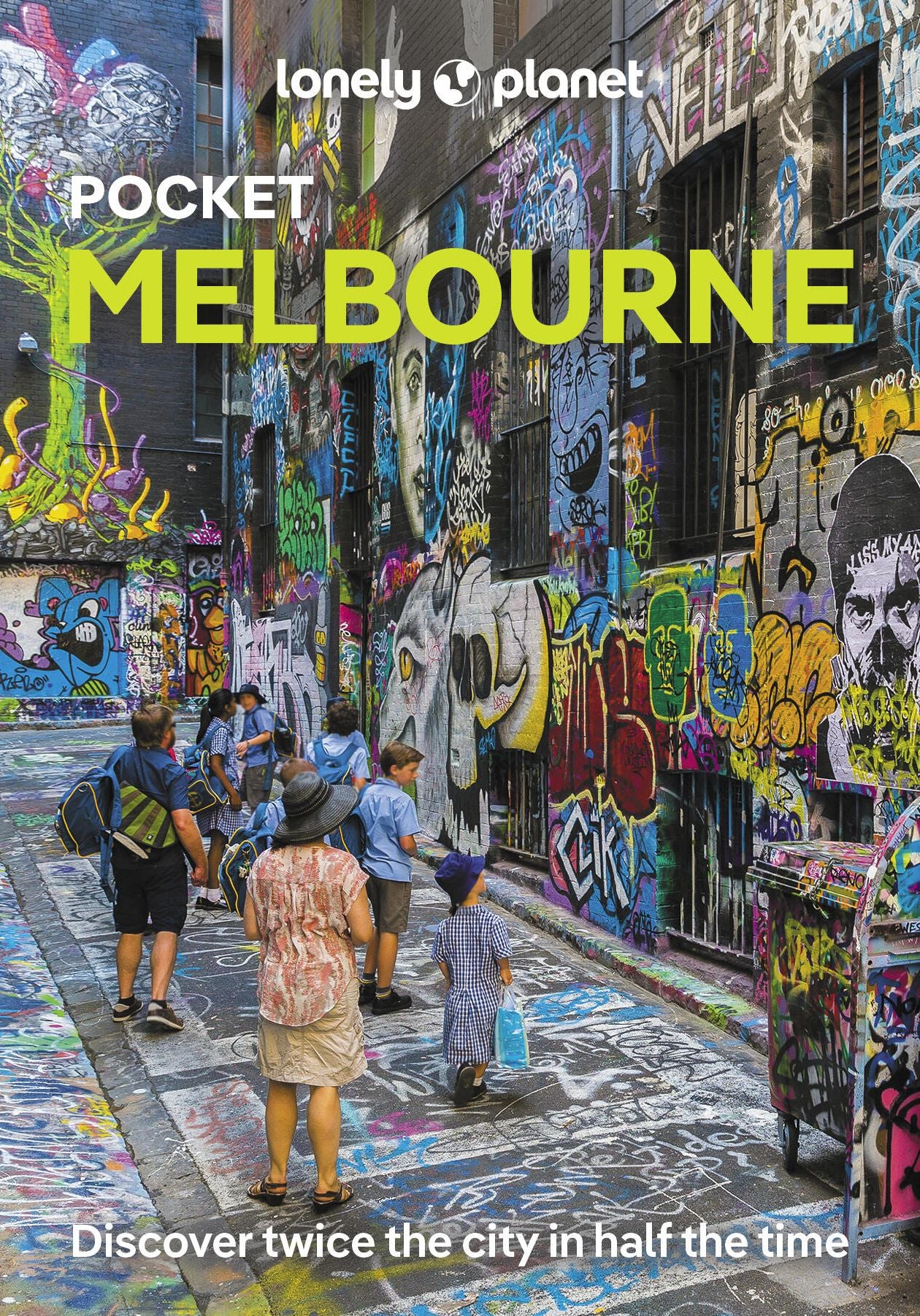Lonely Planet Pocket Melbourne: Discover Twice the City in Half the Time Top Sights Maps & Walking Tours Covers City Centre, Southbank, Fitzroy, Collingwood, Brunswick, Parkville and more