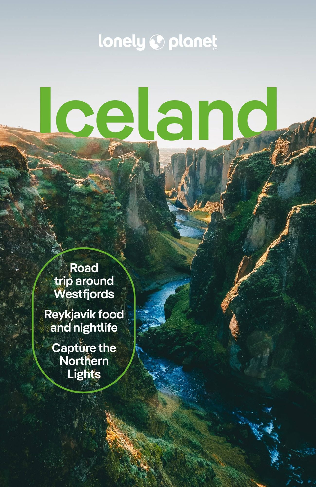Lonely Planet Iceland: Plan the Trip of a Lifetime Detailed Itineraries & Maps Insider Tips Covers Reykjavik, Golden Circle, West & North Iceland and more