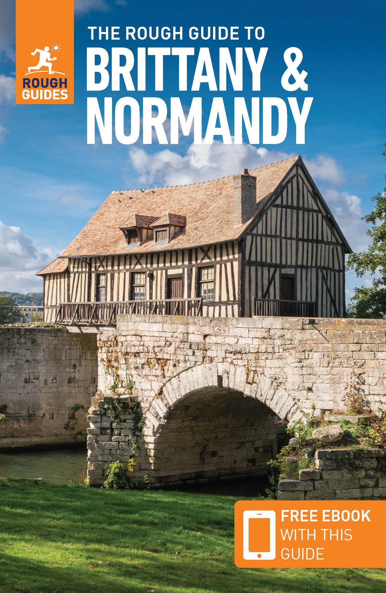 The Rough Guide to Brittany & Normandy (Travel Guide with eBook)