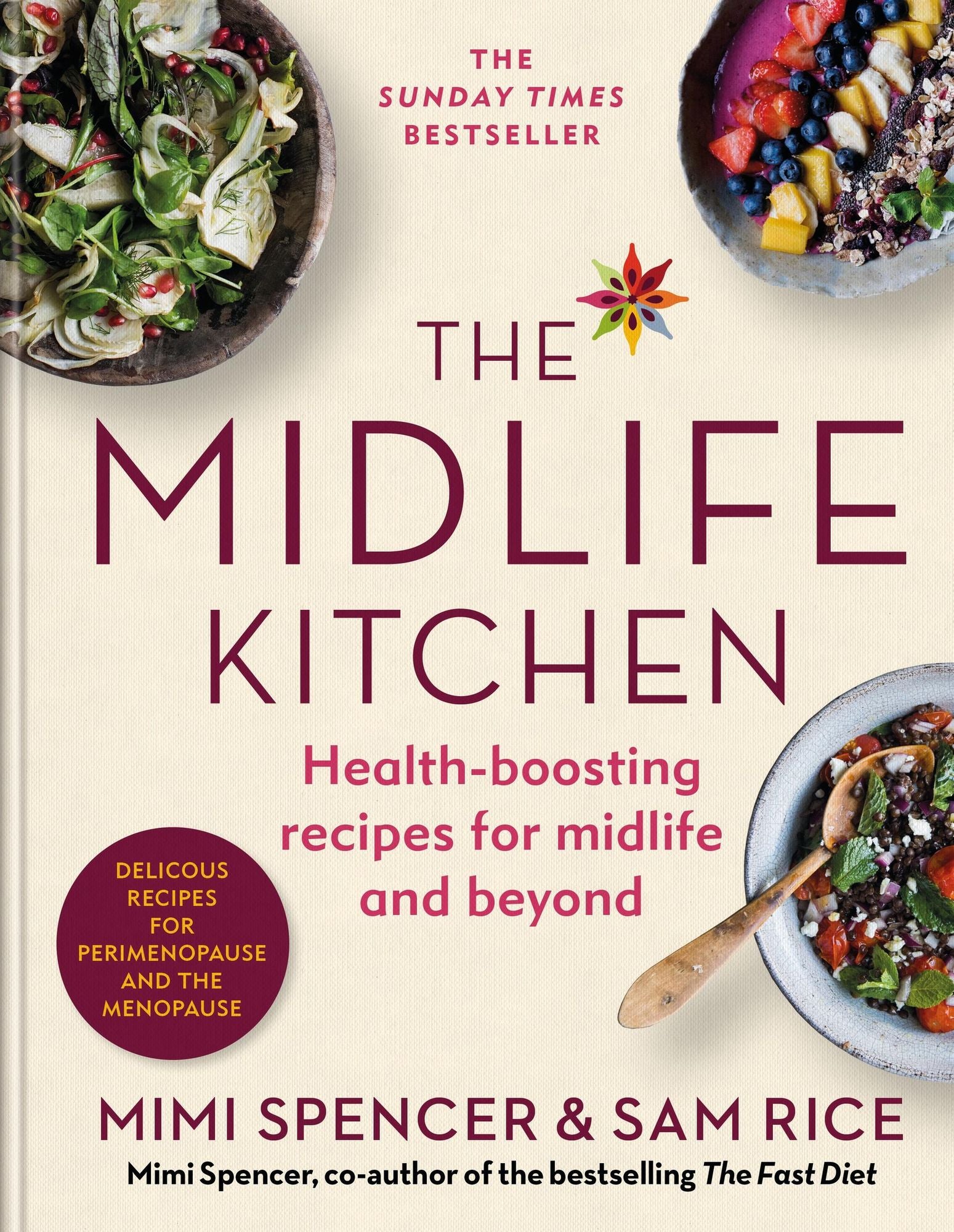 The Midlife Kitchen: health-boosting recipes for midlife & beyond