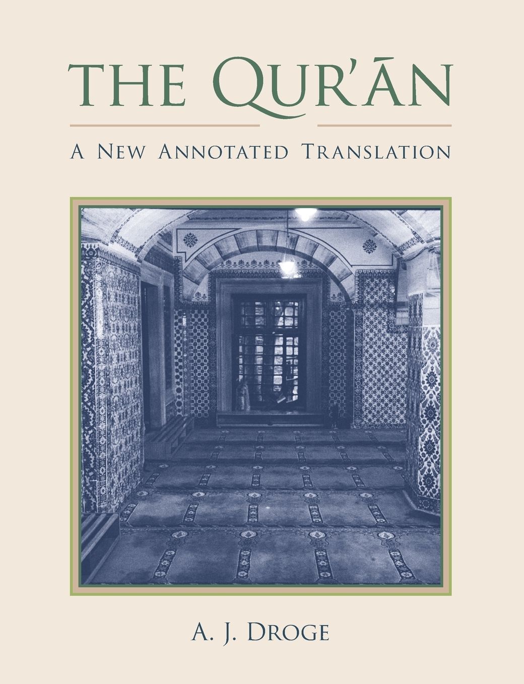 The Qur'an: A New Annotated Translation