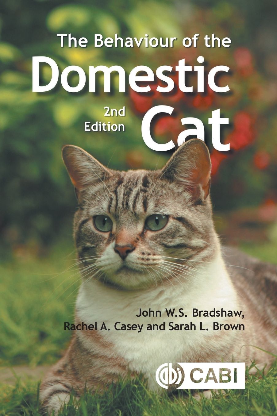 The Behaviour of the Domestic Cat