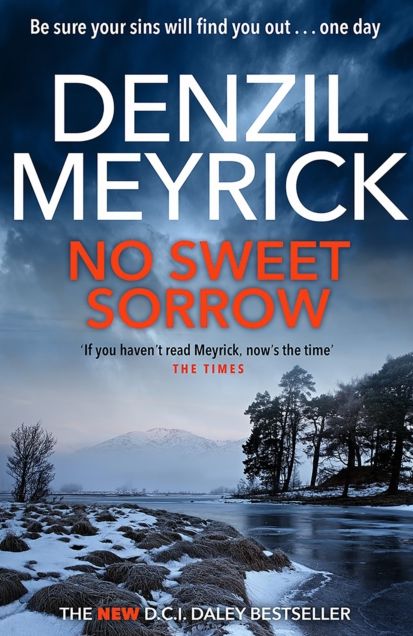 No Sweet Sorrow: A D.C.I. Daley Thriller