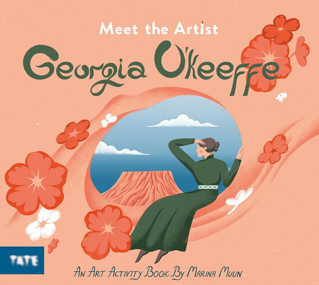 Meet the Artist: Georgia O'Keeffe: An Art Activity Book