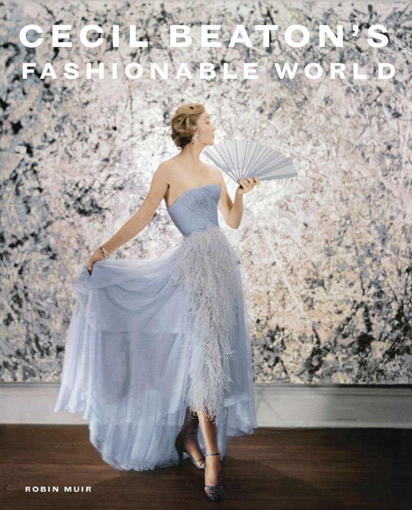 Cecil Beaton's Fashionable World