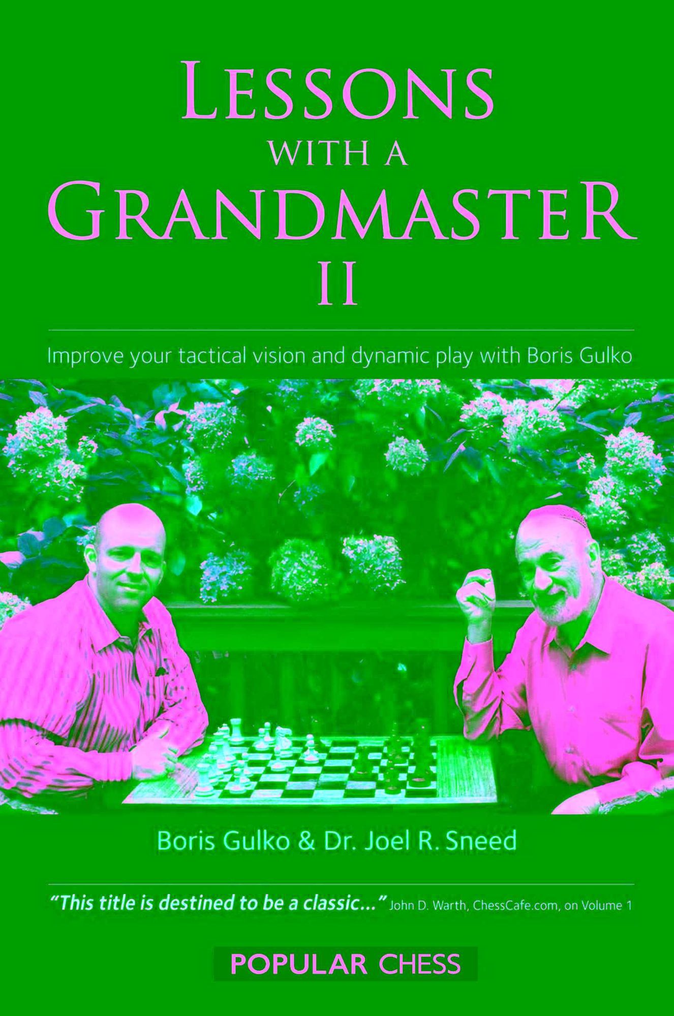 Lessons with a Grandmaster, II