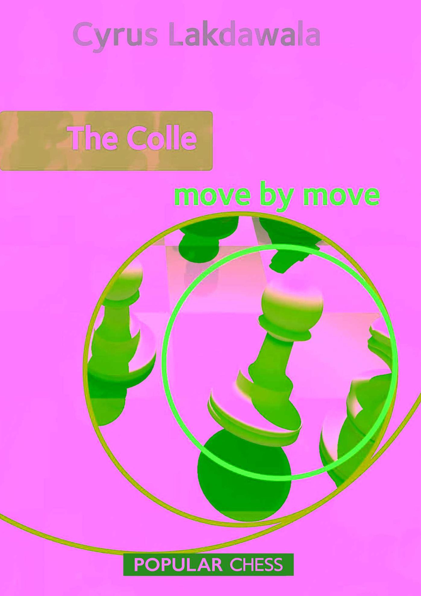 Colle: Move by Move