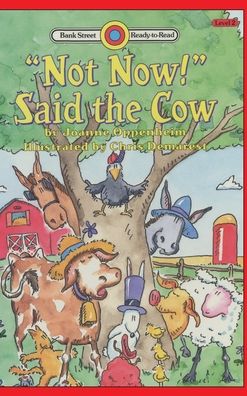 "Not Now!" Said the Cow: Level 2