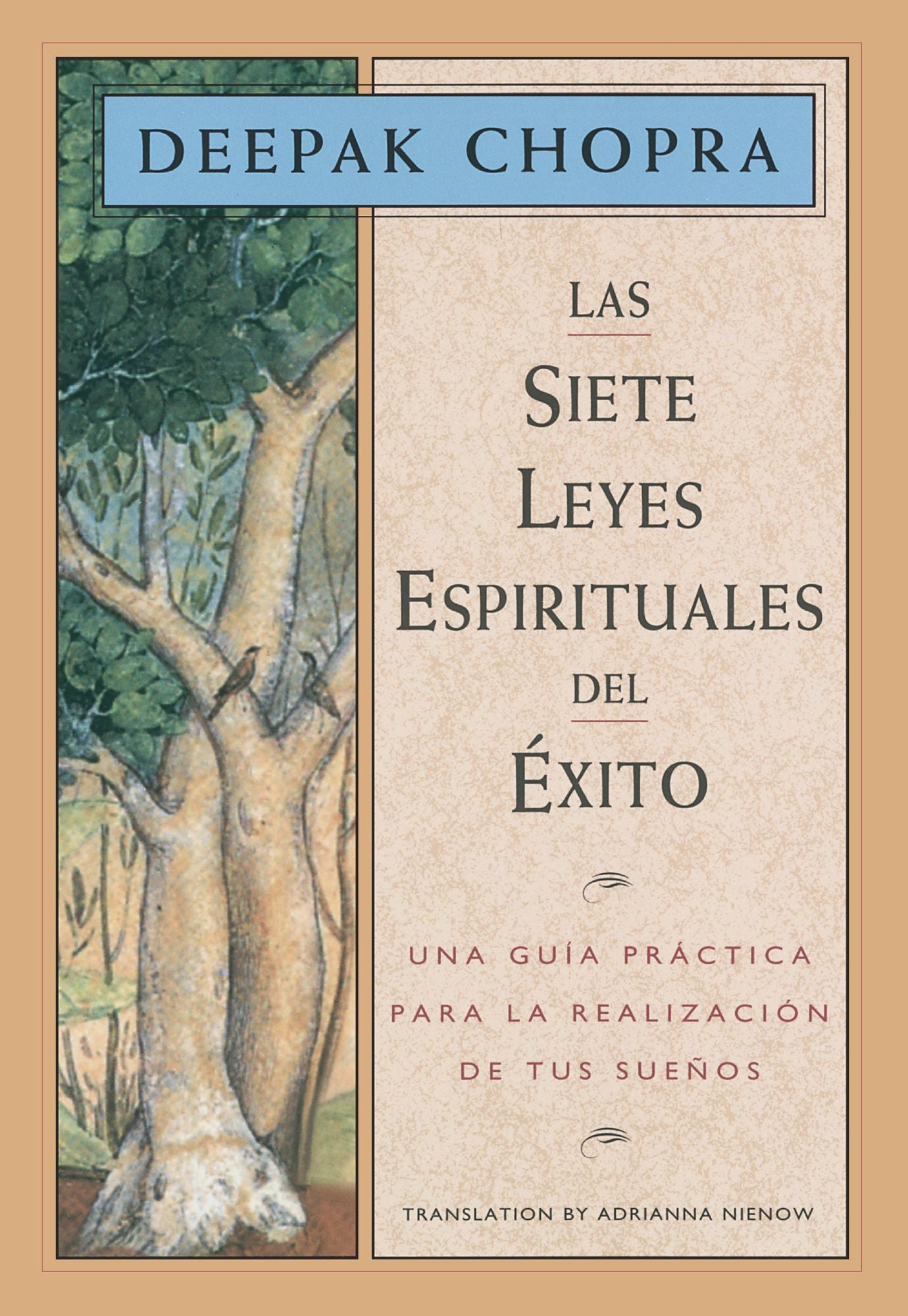 Las siete leyes espirituales del exito (The Seven Spiritual Laws of Success)