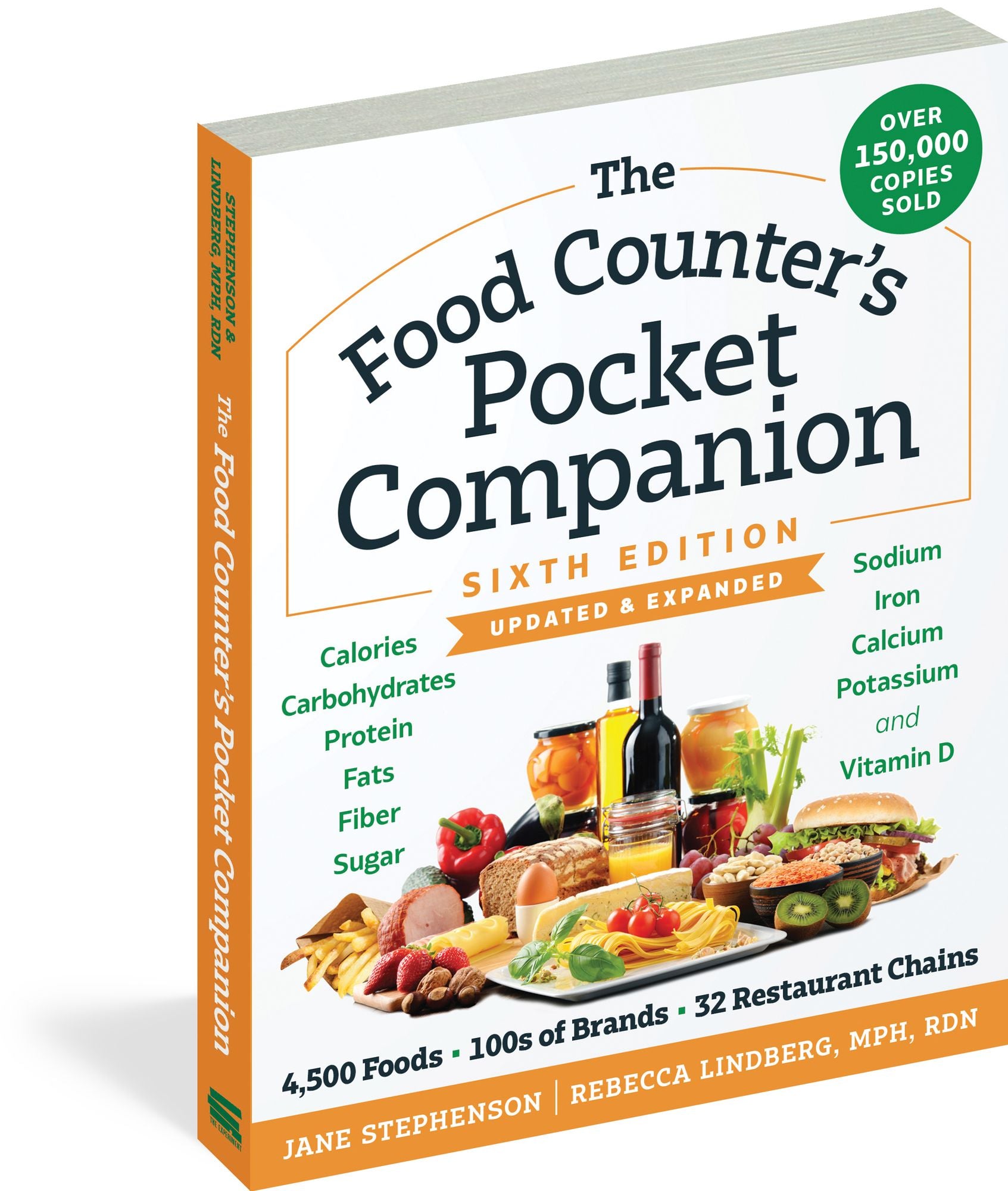 The Food Counter's Pocket Companion, Sixth Edition: Calories, Carbohydrates, Protein, Fats, Fiber, Sugar, Sodium, Iron, Calcium, Potassium, and Vitamin D-with 32 Restaurant Chains