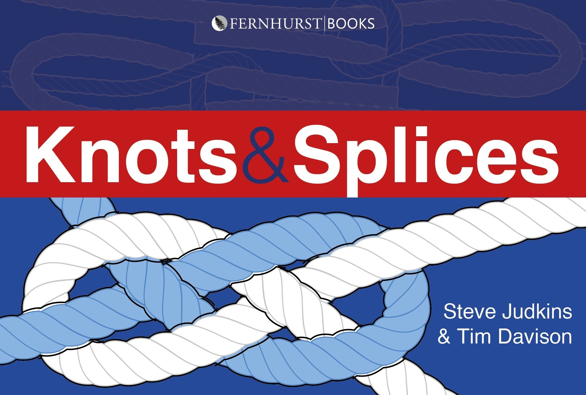 Knots & Splices: The most commonly used knots