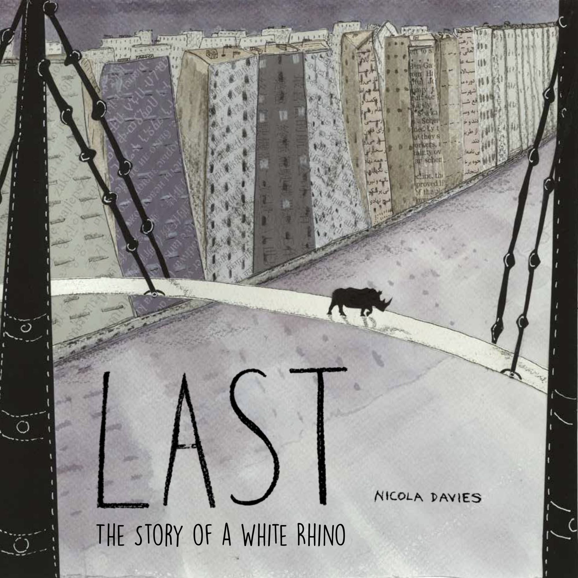 Last: The Story of a white rhino
