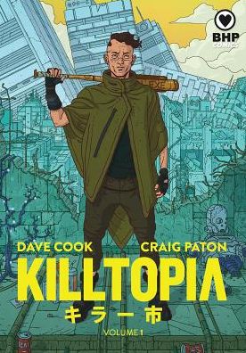 Killtopia Vol 1