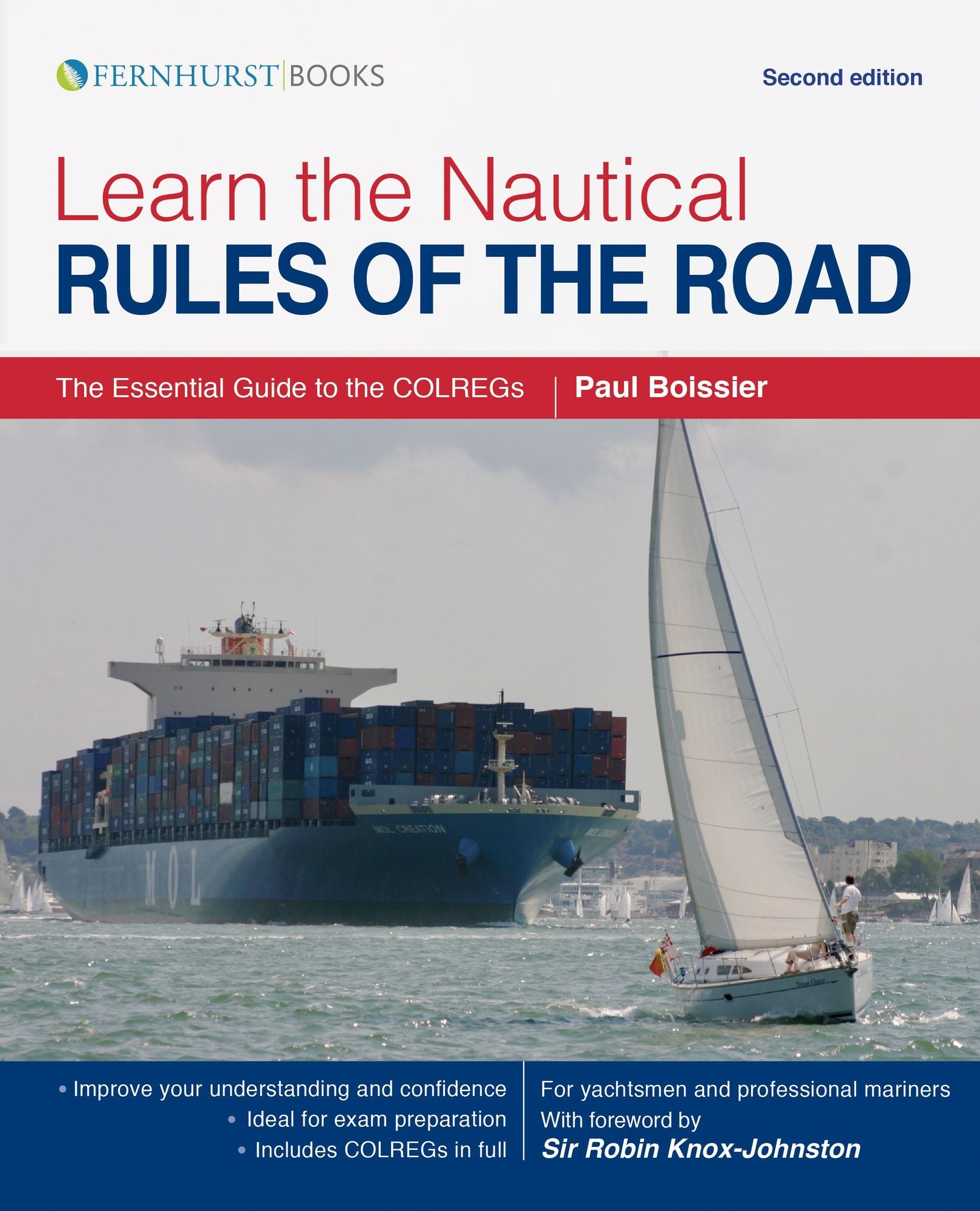 Learn the Nautical Rules of the Road: The Essential Guide to the COLREGs