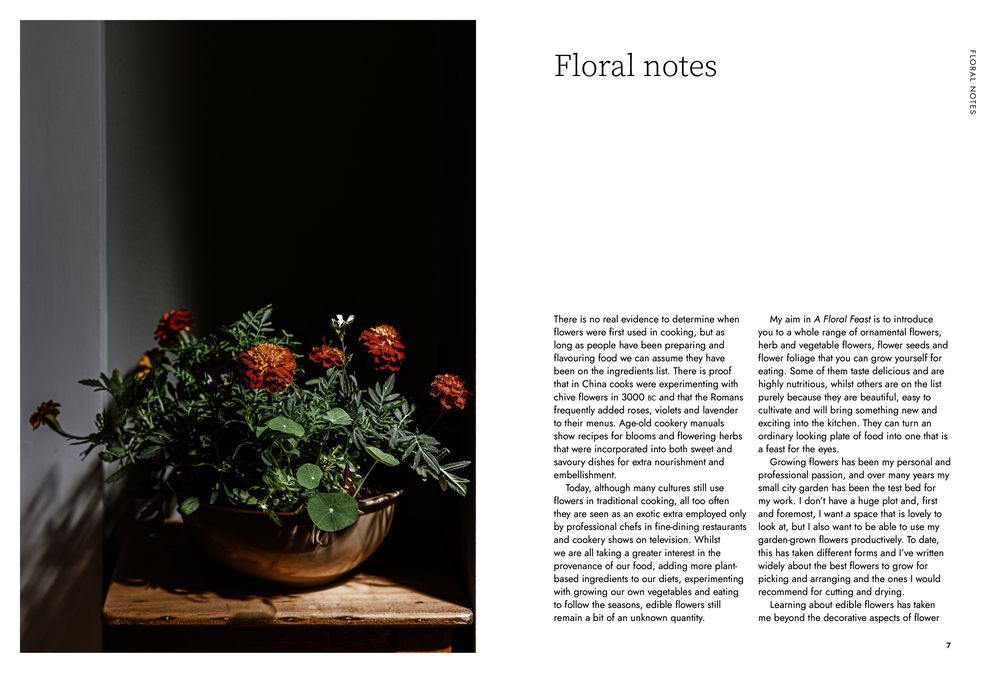 A Floral Feast: A Guide to Growing and Cooking with Edible Flowers, Foliage, Herbs and Seeds