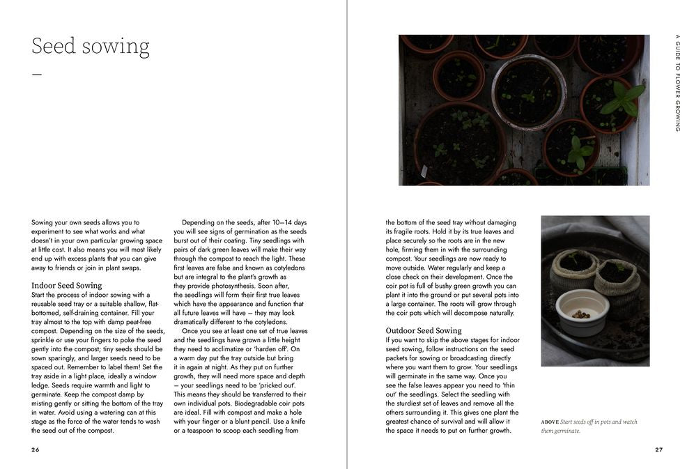 A Floral Feast: A Guide to Growing and Cooking with Edible Flowers, Foliage, Herbs and Seeds