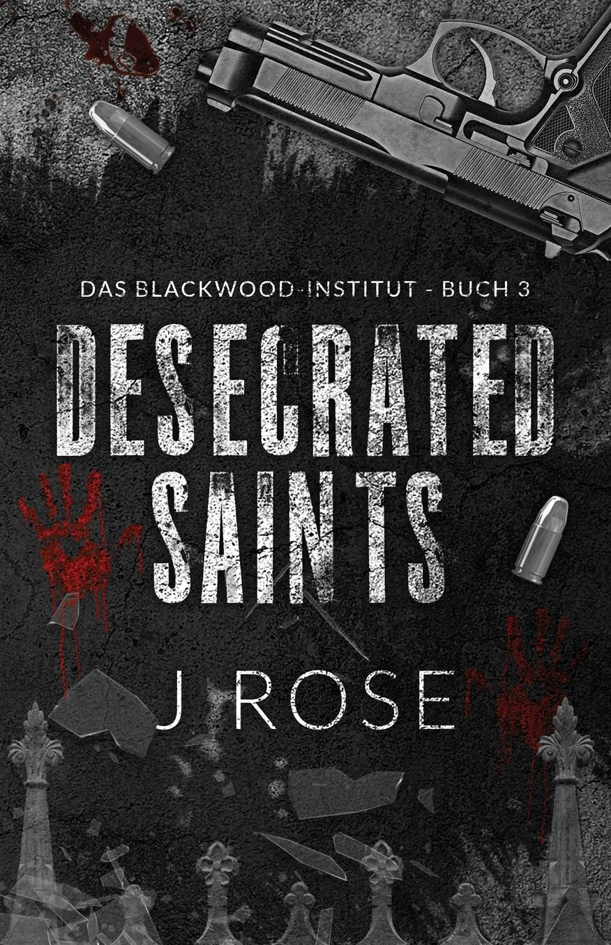 Desecrated Saints