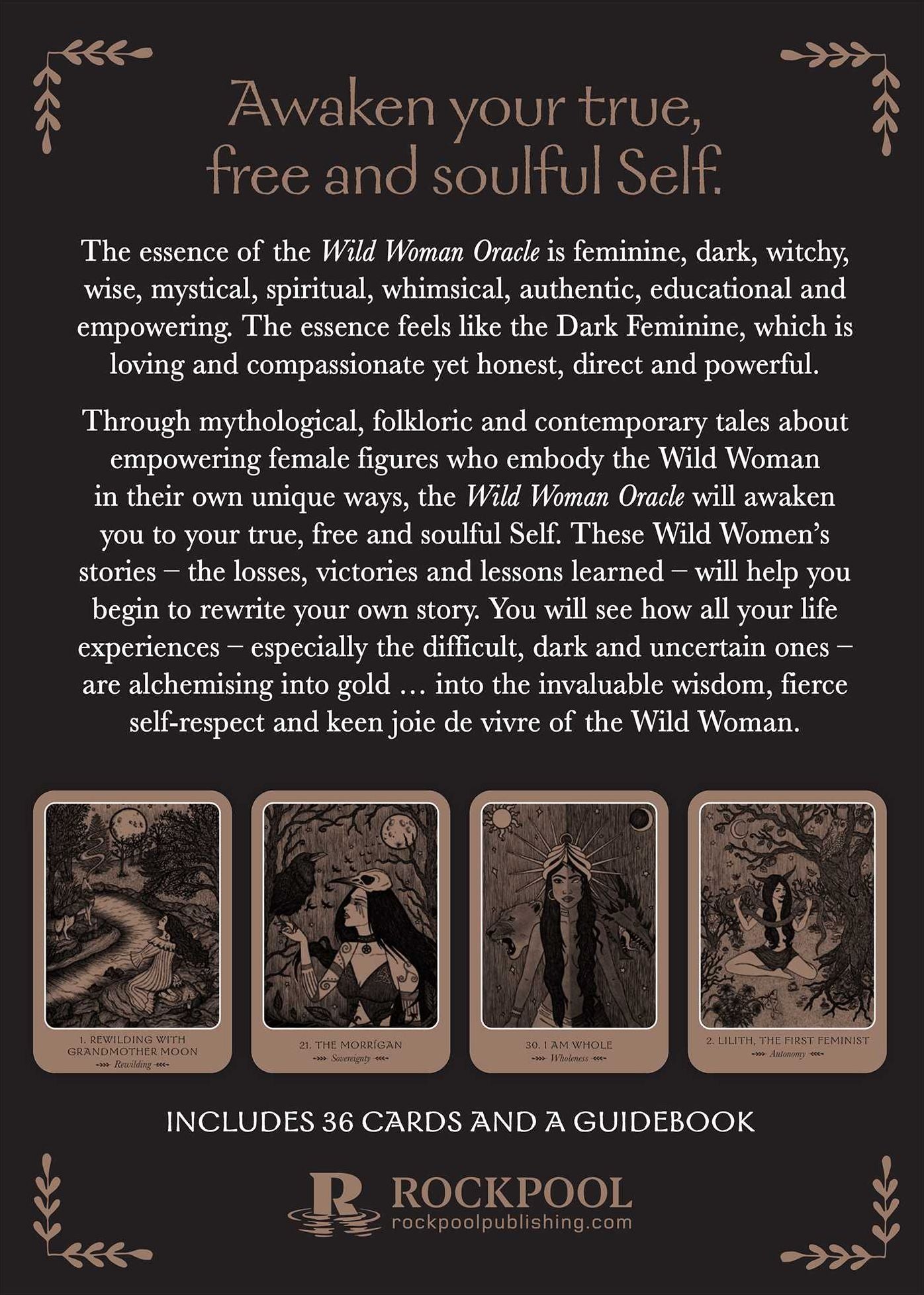 Wild Woman Oracle: Awaken your true, free and soulful self