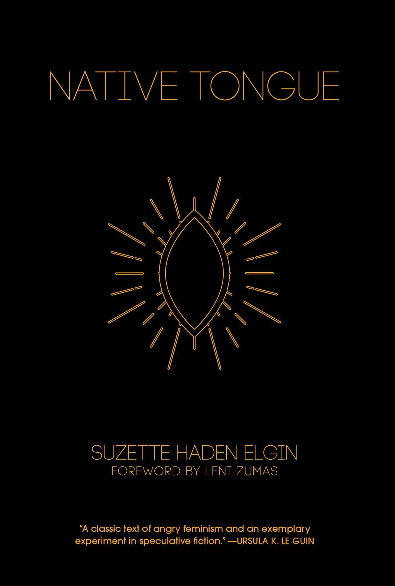 Native Tongue (Native Tongue Series #1)