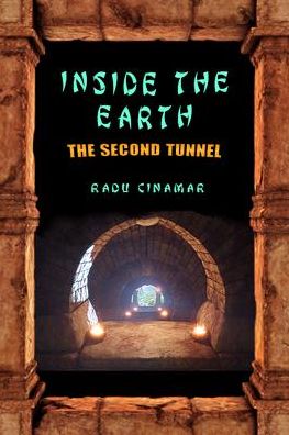 Inside the Earth- The Second Tunnel