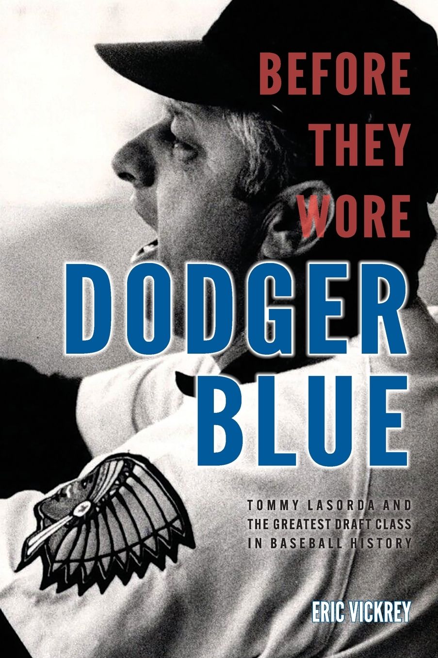 Before They Wore Dodger Blue