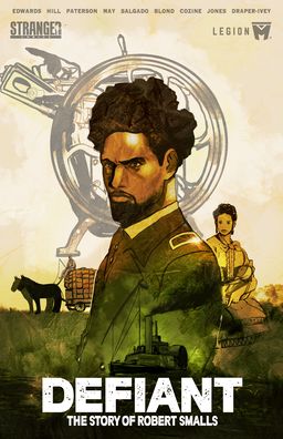 Defiant: The Story of Robert Smalls