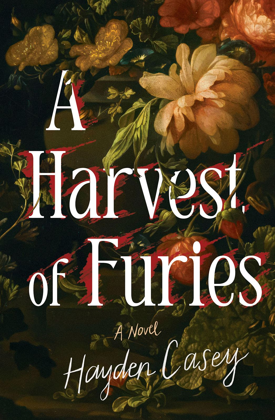 A Harvest of Furies: A Novel