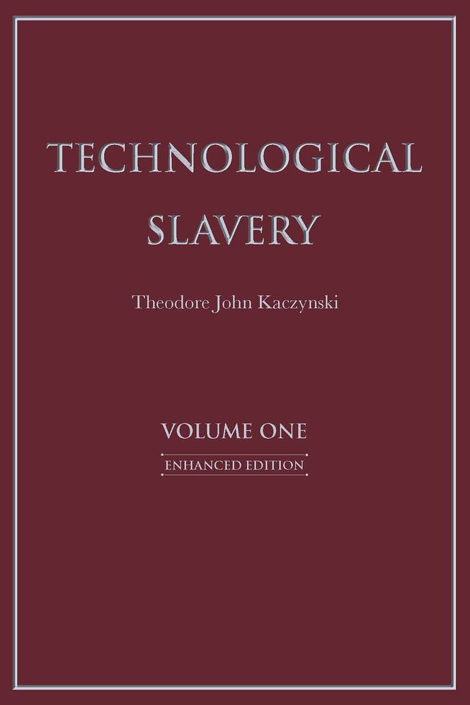 Technological Slavery: Enhanced Edition