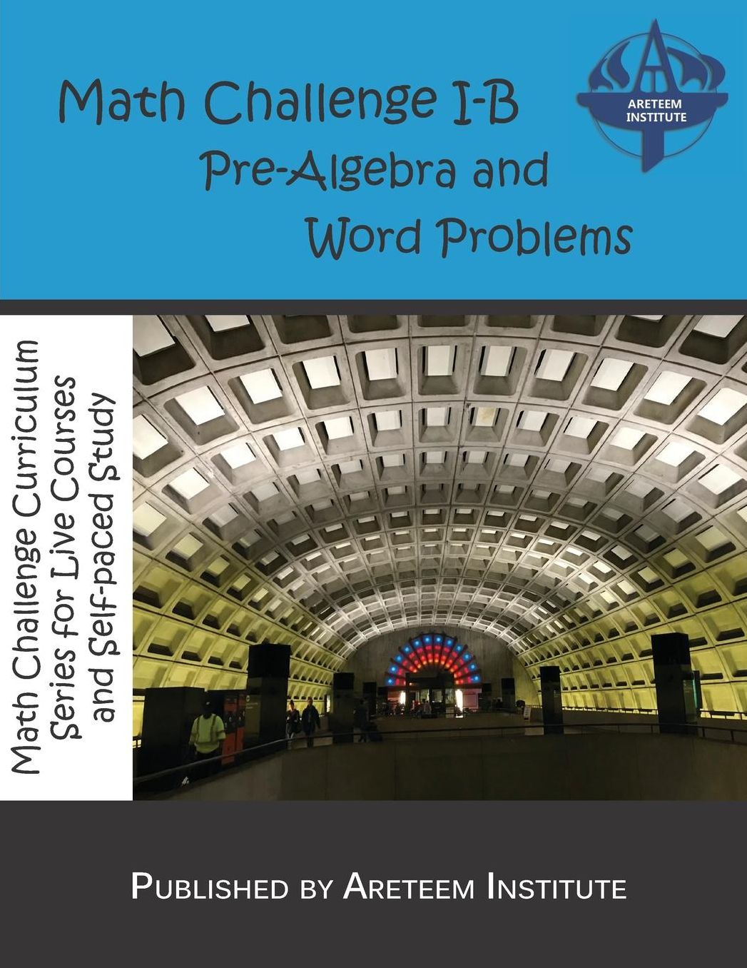 Math Challenge I-B Pre-Algebra and Word Problems